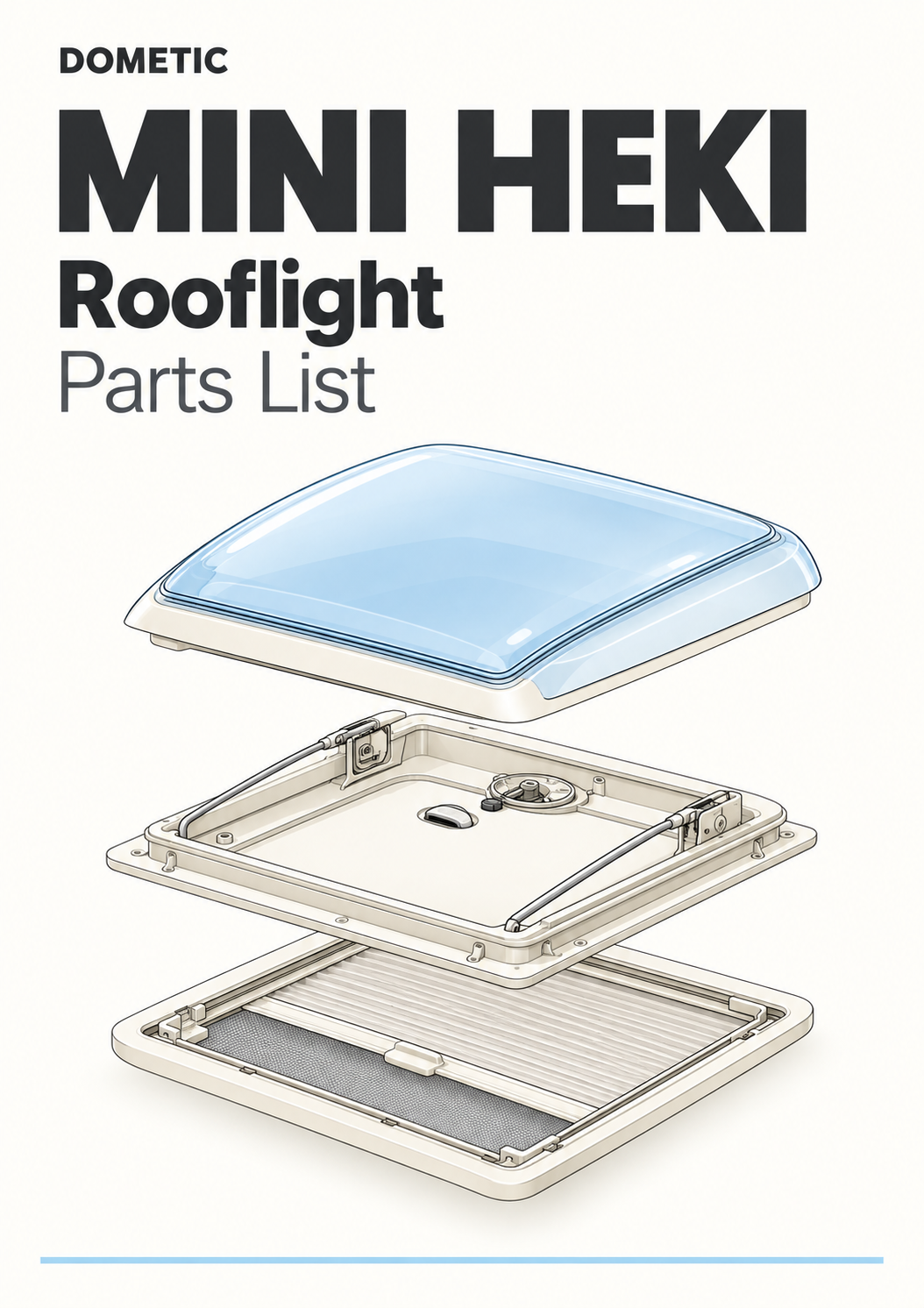 Dometic Seitz Mini Heki 400x400 Rooflight Parts List & Technical Drawing