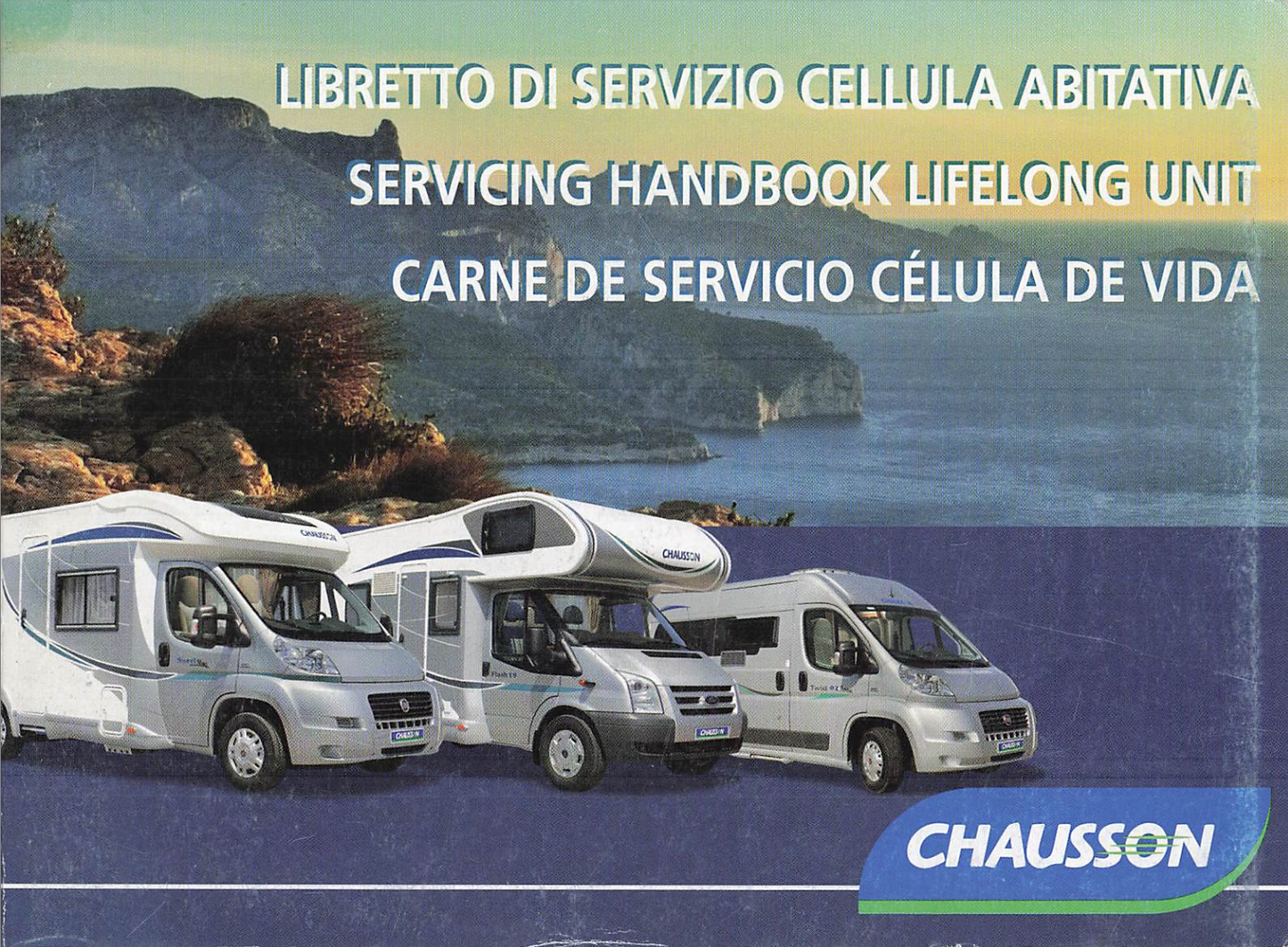 2011 Chausson Motorhome Handbook & Service Manual PDF