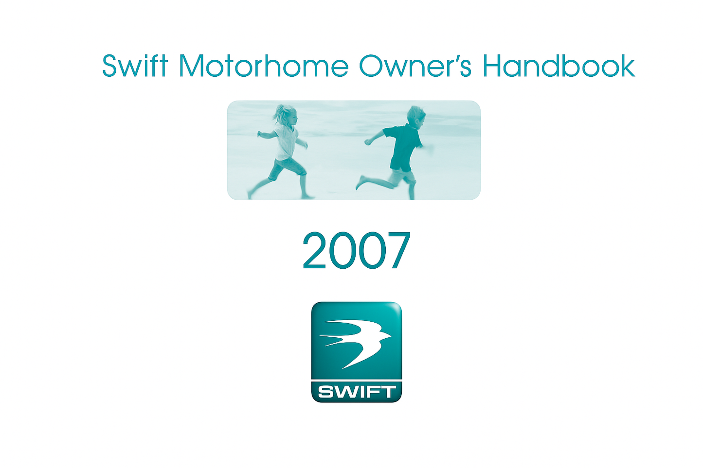 2007 Swift Motorhome Handbook