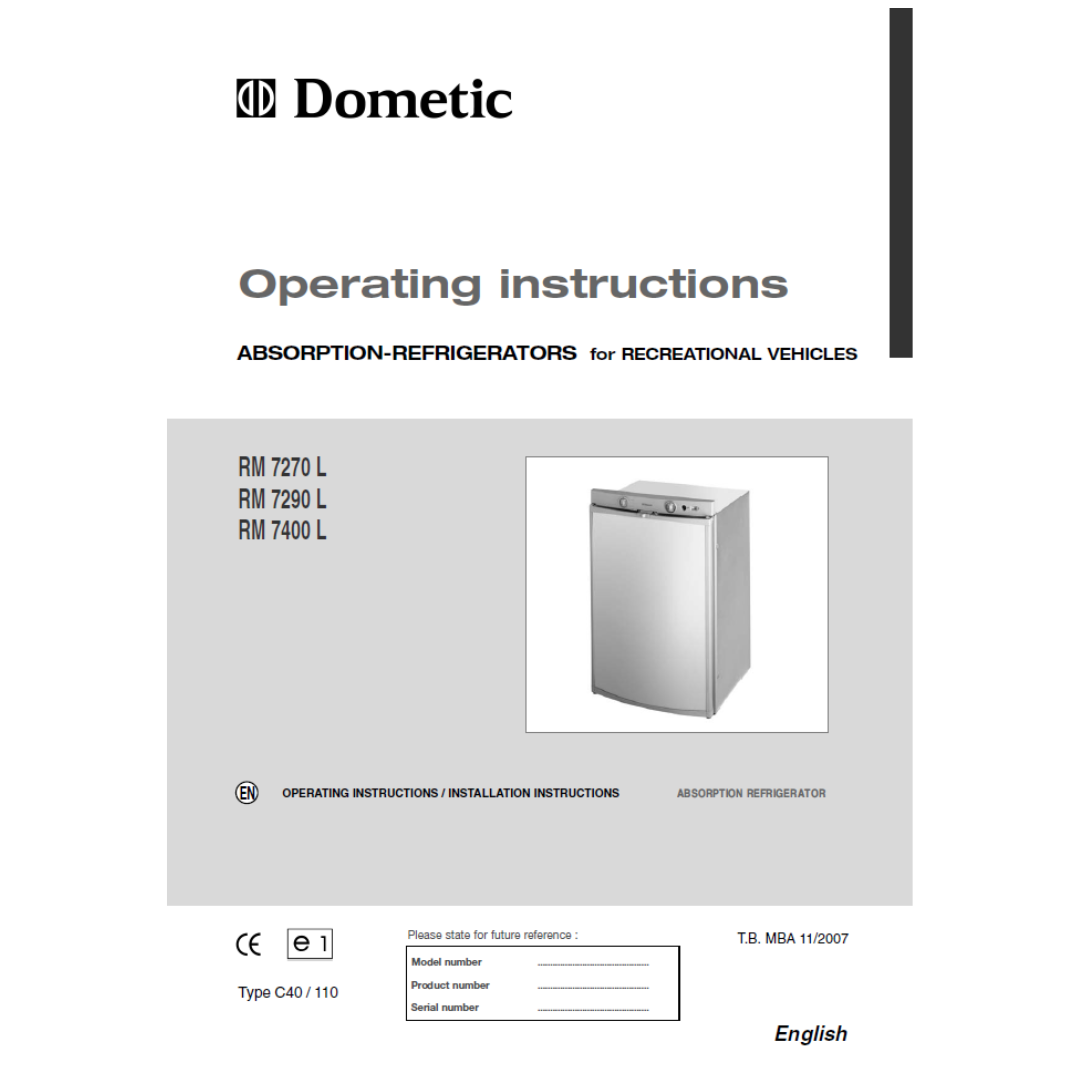 Dometic RM 7270 L, RM 7290 L & RM 7400 L Caravan Fridge Instruction Manual