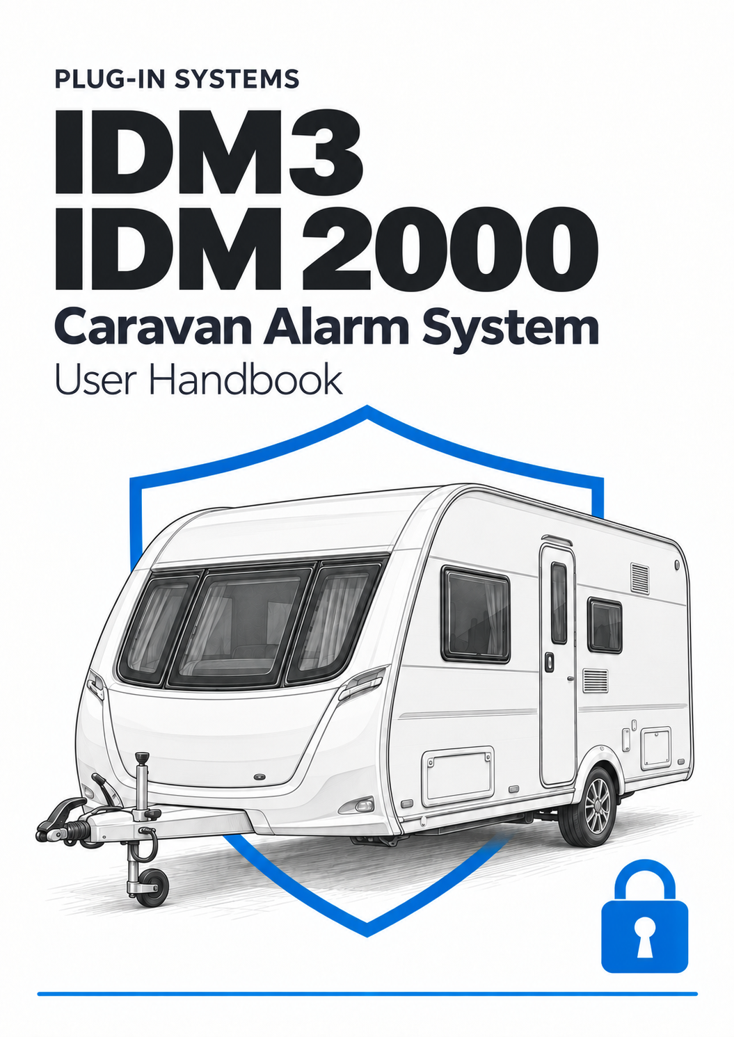 Plug-In-Systems IDM3 / IDM 2000 Caravan Alarm Operating Instructions