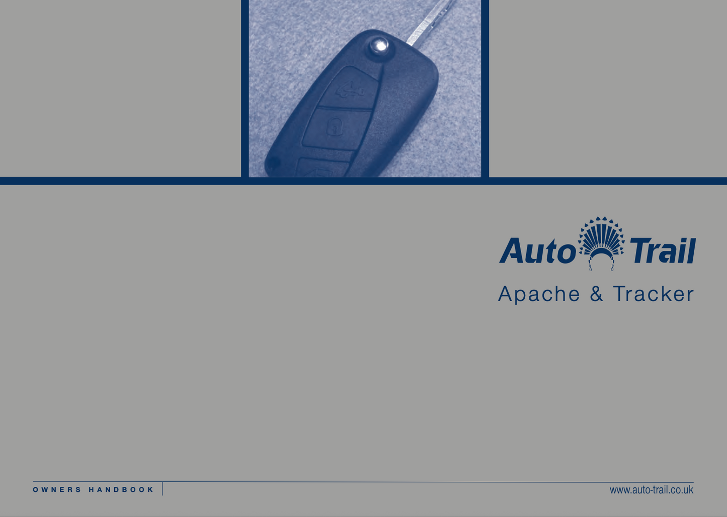 2009 Auto-Trail Apache & Tracker Motorhome Handbook