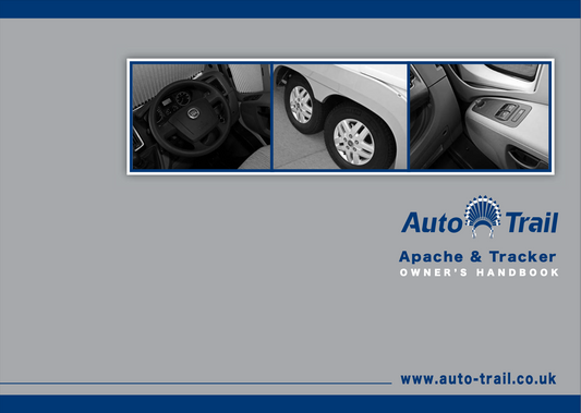 2010 Auto-Trail Apache & Tracker Motorhome Handbook
