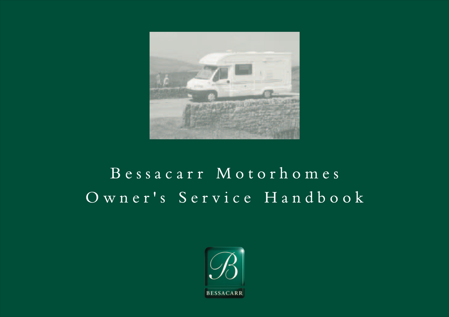 2000 Bessacarr Motorhome Handbook & Service Manual PDF